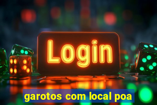 garotos com local poa